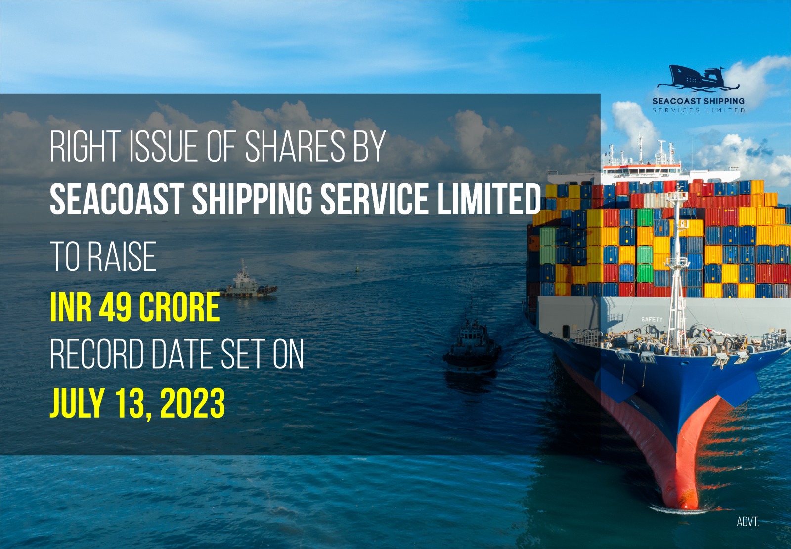 Seacoast Shipping Service Limited To Secure Rs.49 Crore via Share Rights Issue, Record Date Confirmed As July 13th, 2023